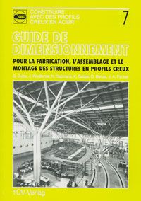 Couverture de la publication : Guide de conception pour la fabrication, l’assemblage et le montage des structures en profils creux