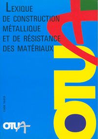 Couverture du Lexique de construction métallique et de résistance des matériaux